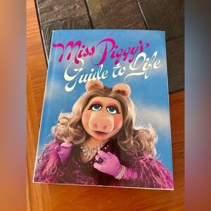 Miss Piggy's Guide to Life Book 1981